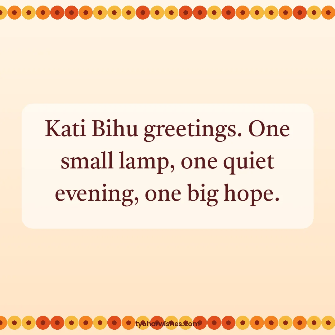 Bihu wish image: Kati Bihu greetings. One small lamp, one quiet evening, one big hope.