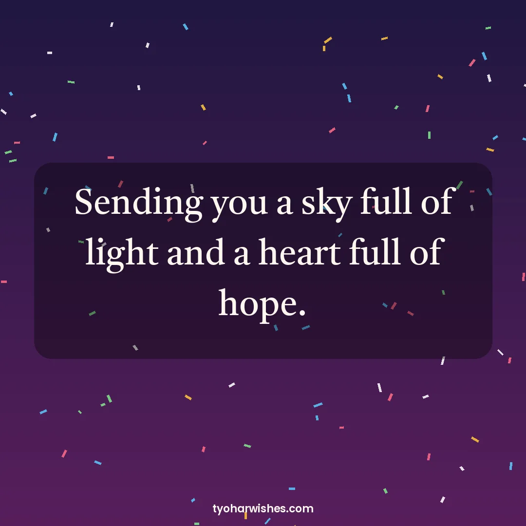 New Year wish image: Sending you a sky full of light and a heart full of hope.